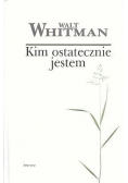 Kim ostatecznie jestem
