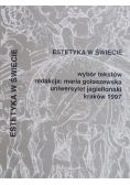 Estetyka w świecie wybór tekstów