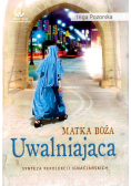 Matka Boża uwalniająca
