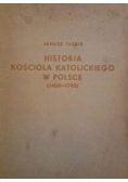 Historia kościoła Katolickiego w Polsce (1460-1795)