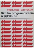 Jones Robin - Sztuka programowania w języku C