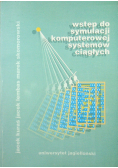 Wstęp do symulacji komputerowej systemów ciągłych