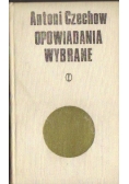 Opowiadania wybrane Antoni Czechow