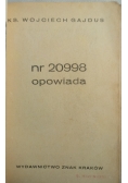 Nr 20998 opowiada