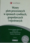 Wzory pism procesowych w sprawach cywilnych,gospodarczych i rejestrowych