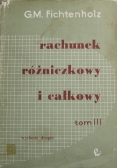 Rachunek Różniczkowy i Całkowy tom III