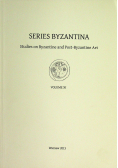 Series Byzantina Tom XI