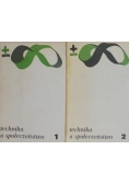 Technika a społeczeństwo, Cz. 1 i 2