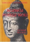 Rozwój potęgi woli