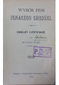 Wybór pism.Obrazy Litewskie. 1903 r.