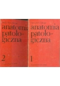 Anatomia patologiczna,T.I-II