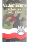 Vademecum żołnierza pielgrzyma