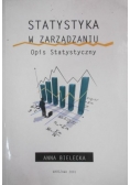 Statystyka w zarządzaniu Opis statystyczny