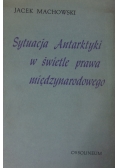 Sytuacja Antarktyki w świetle prawa międzynarodowego