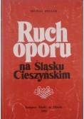 Ruch oporu na Śląsku Cieszyńskim