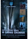 Cztery pory roku w gminie Gromnik