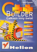 C plus plus Builder Całkiem inny świat