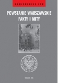 Powstanie Warszawskie Fakty i Mity