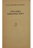 Pod górą królowej Bony
