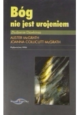 Bóg nie jest urojeniem