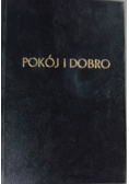 Pokój i dobro
