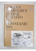 Exodus Warszawy ludzie i miasto po powstaniu 1944, Tom IV