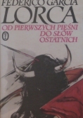 Od pierwszych pieśni do słów ostatnich