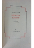 Dzieła. Tom III, Jarmark rymów