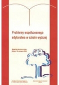 Problemy Współczesnego Edytorstwa W Szkole Wyższej