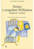 Dzieci z zespołem Williamsa diagnoza i terapia