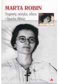 Marta Robin Stygmaty, mistyka, ofiara i Ogniska Miłości