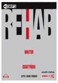 Rehab audiobook