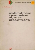 Matematyczne opracowanie wyników eksperymentu