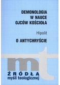 Demonologia w nauce ojców kościoła. O antychryście