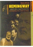 Hemingway jaki był naprawdę, wspomnienia tych, którzy go znali