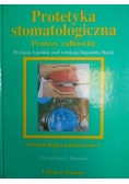 Protetyka stomatologiczna. Protezy całkowite