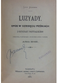 Luzyady. Epos w dziesięciu pieśniach, 1890 r.