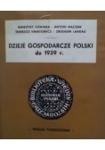 Dzieje gospodarcze Polski do 1939r.