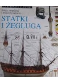 Zobacz rozpoznaj i naucz się nazywać... Statki i żegluga