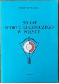 50 lat sportu łuczniczego w Polsce