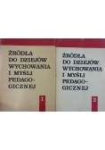Źródła do dziejów wychowania i myśli pedagogicznej, tom 1 i 2