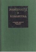 Manusmryti czyli traktat o zacności / Kamasutra czyli traktat o miłowaniu