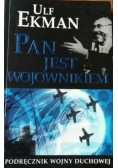 Pan jest Wojownikiem