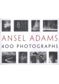 Ansel Adams' 400 Photographs