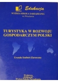 Turystyka w rozwoju gospodarczym Polski