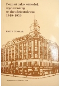Poznań jako ośrodek wydawniczy w dwudziestoleciu 1919-1939