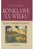 Konklawe XX wieku Kulisy wyborów papieży