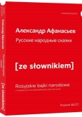 Rosyjskie narodowe bajki wesja rosyjska z podręcznym słownikiem