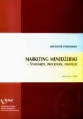 Marketing menedżerski - standardy, procedury, strategie