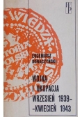 Wojna i okupacja wrzesień 1939 - kwiecień 1943